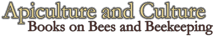 Apiculture and culture: Bees through time and space